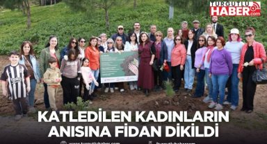 Katledilen kadınların anısı fidan dikim etkinliğiyle yaşatıldı