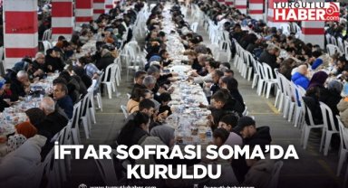 Manisa Büyükşehir Belediyesinin İftar Sofrası Soma’da Kuruldu
