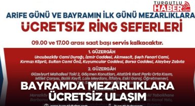 Manisa’da bayramda mezarlıklara ücretsiz ulaşım