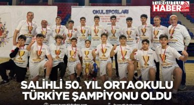 Salihli 50. Yıl Ortaokulu Türkiye şampiyonu oldu