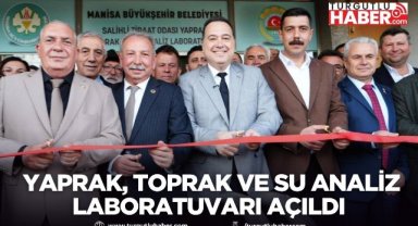 Salihli’de Yaprak, Toprak ve Su Analiz Laboratuvarı açıldı