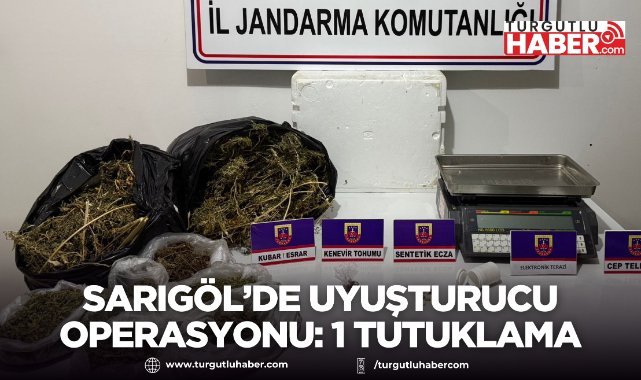 Sarıgöl’de Uyuşturucu Operasyonu: 1 Şüpheli Tutuklandı