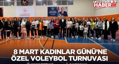 Selendi’de 8 Mart Dünya Kadınlar Günü’ne Özel Voleybol Turnuvası