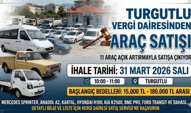Turgutlu Vergi Dairesi çok sayıda aracı satışa çıkardı