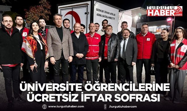 Türk Kızılay Manisa’dan Üniversite Öğrencilerine Ücretsiz İftar Sofrası