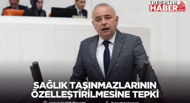 CHP’li Bakırlıoğlu’ndan sağlık taşınmazlarının özelleştirilmesine tepki