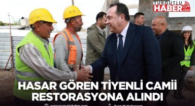 Depremde Hasar Gören Tiyenli Camii Restorasyona Alındı