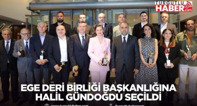 Ege Deri Birliği Başkanlığına Halil Gündoğdu seçildi
