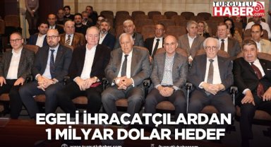 Egeli ihracatçılardan 1 milyar dolar hedef