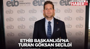 ETHİB Başkanlığı’na Turan Göksan seçildi