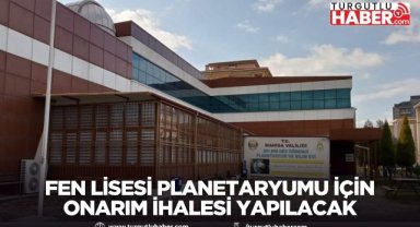 Fen Lisesi planetaryumu için onarım ihalesi yapılacak