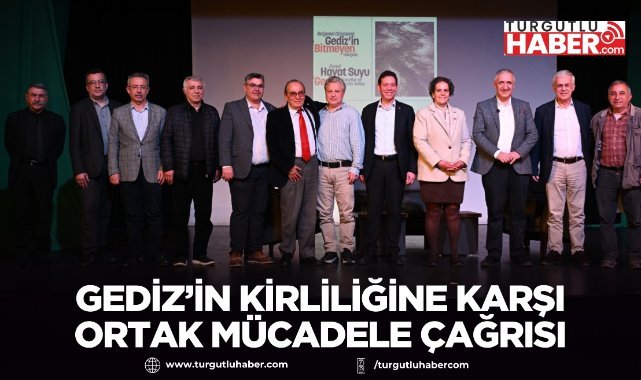 Gediz Nehri’ndeki kirlilik Manisa’da düzenlenen panelde ele alındı