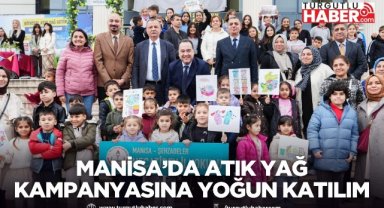 Manisa’da atık yağ kampanyasına yoğun katılım