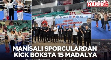 Manisalı sporculardan kick boksta 15 madalya