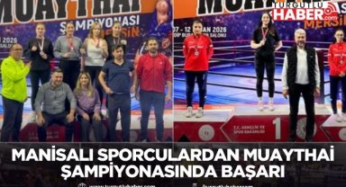 Manisalı sporculardan muaythai şampiyonasında başarı