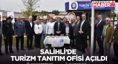 Salihli’de Turizm Tanıtım Ofisi açıldı