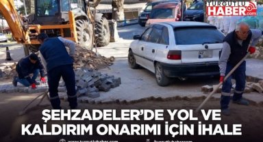 Şehzadeler’de yol ve kaldırım onarımı için ihale yapıldı