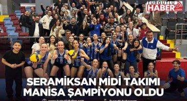 Seramiksan Midi Takımı Manisa Şampiyonu oldu