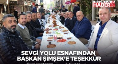 Sevgi Yolu esnafından Başkan Şimşek’e teşekkür