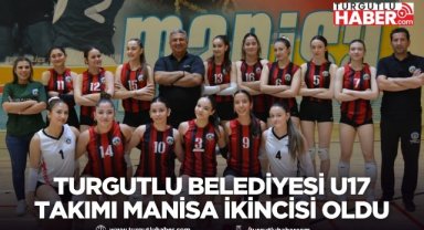 Turgutlu Belediyesi U17 Yıldız Kızlar Voleybol Takımı Manisa ikincisi oldu