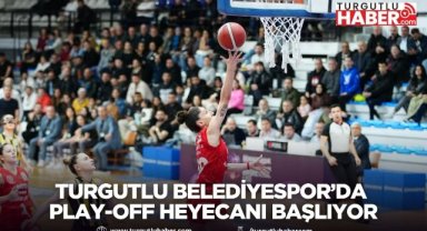 Turgutlu Belediyespor’da play-off heyecanı başlıyor