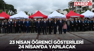 Turgutlu’da 23 Nisan Öğrenci Gösterileri 24 Nisan’da Yapılacak