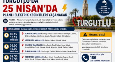 Turgutlu’da 25 Nisan’da Planlı Elektrik Kesintileri Yaşanacak