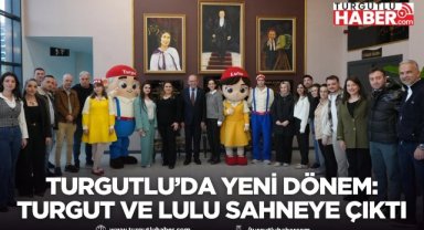 Turgutlu’da Yeni Dönem: Turgut ve Lulu Sahneye Çıktı