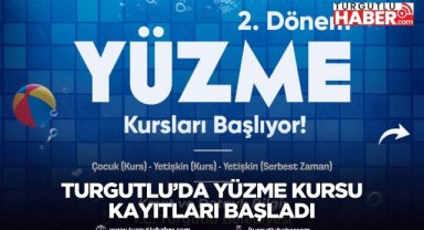 Turgutlu’da yüzme kursu kayıtları başladı