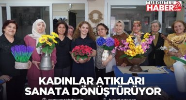 Yunusemreli kadınlar atıkları sanata dönüştürüyor
