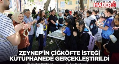 Zeynep’in çiğköfte isteği kütüphanede gerçekleştirildi
