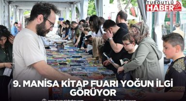 9. Manisa Kitap Fuarı Yoğun İlgi Görüyor