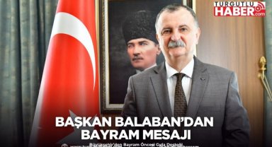 Başkan Balaban’dan Bayram Mesajı