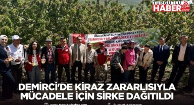 DEMİRCİ'DE KİRAZ ZARARLISIYLA MÜCADELE İÇİN 6 BİN ŞİŞE SİRKE DAĞITILDI