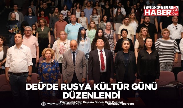 DEÜ’de Rusya Kültür Günü Düzenlendi