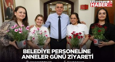 Hakan Şimşek’ten belediye personeline Anneler Günü ziyareti
