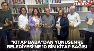 “Kitap Baba”dan Yunusemre Belediyesi’ne 10 bin kitap bağışı