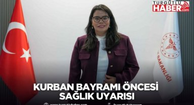 Kurban Bayramı Öncesi Sağlık Uyarısı