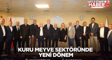 Kuru Meyve Sektöründe Yeni Dönem