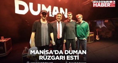 Manisa’da Duman Rüzgarı Esti