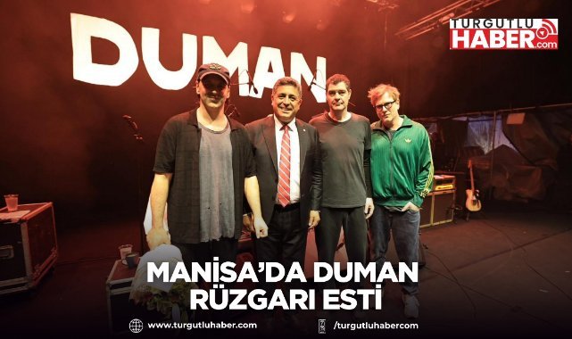 Manisa’da Duman Rüzgarı Esti