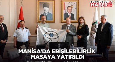 Manisa’da Erişilebilirlik Masaya Yatırıldı