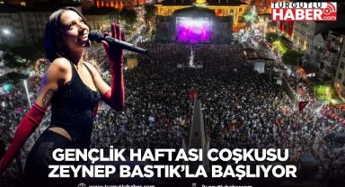 Manisa’da Gençlik Haftası Coşkusu Zeynep Bastık’la Başlıyor