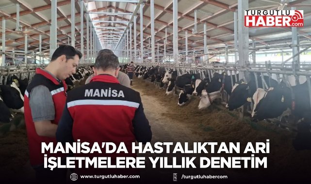 MANİSA'DA HASTALIKTAN ARİ İŞLETMELERE YILLIK DENETİM