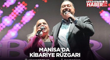 Manisa’da Kibariye rüzgarı