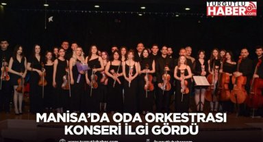 Manisa’da oda orkestrası konseri ilgi gördü