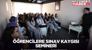 Öğrencilere sınav kaygısı semineri