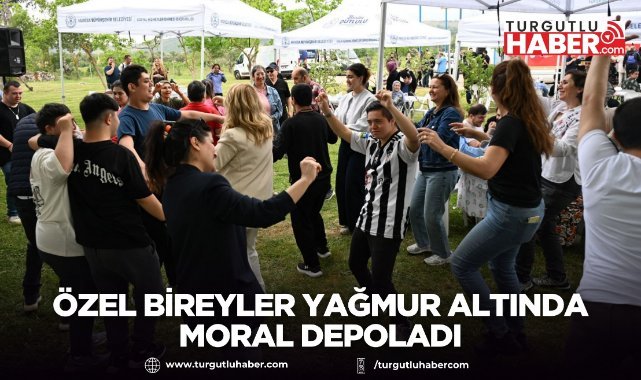 Özel Bireyler Yağmur Altında Moral Depoladı