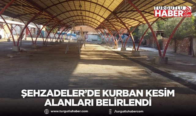 Şehzadeler’de kurban kesim alanları belirlendi