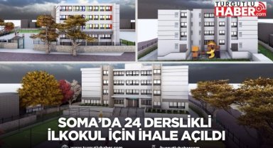 Soma’da 24 derslikli ilkokul için ihale açıldı